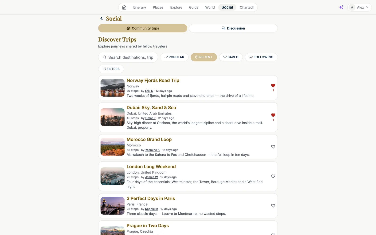The Social page, 'Discover Trips — explore journeys shared by fellow travelers': a search field, sort chips Popular / Recent / Saved / Following and a Filters button; a list of community trips with a photo, the title, the destination, the number of stops, the author and a one-line description, and a heart with its count: Norway Fjords Road Trip (Norway, 70 stops, by Erik N, 'Two weeks of fjords, hairpin roads and stave churches'), Dubai: Sky, Sand & Sea (49 stops, by Omar R), Morocco Grand Loop (58 stops, by Yasmine K), London Long Weekend (25 stops, by James W), 3 Perfect Days in Paris (25 stops, by Sophie M), Prague in Two Days.